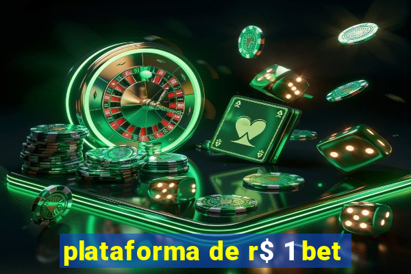 plataforma de r$ 1 bet